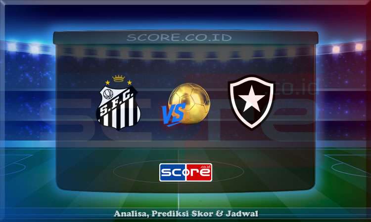 Prediksi Skor Santos vs Botafogo 2 Juni 2025