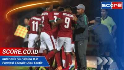 Indonesia Vs Filipina 8-0 Formasi