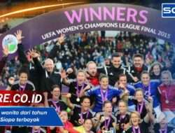Juara ucl wanita dari tahun ke tahun Siapa terbayak