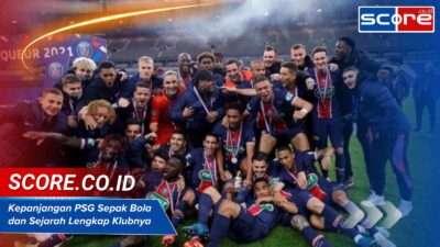 Kepanjangan PSG Sepak Bola dan Sejarah Lengkap Klubnya