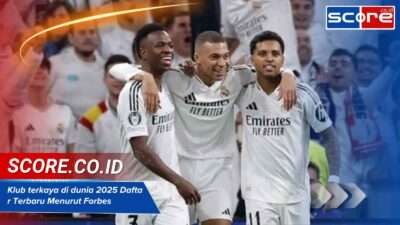 klub terkaya di dunia 2025