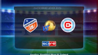 Prediksi Skor Cincinnati vs Chicago Fire 6 Juli 2025