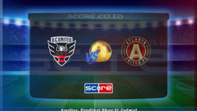 Prediksi Skor DC United vs Atlanta United 6 Juli 2025