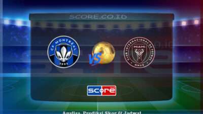 Prediksi Skor Montreal vs Inter Miami 6 Juli 2025