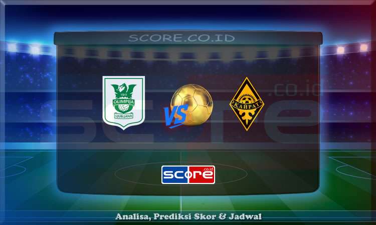 Prediksi Skor Olimpija Ljubljana vs Kairat 9 Juli 2025