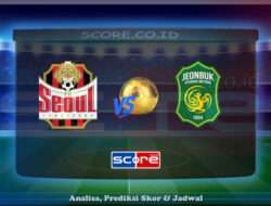 Prediksi Skor FC Seoul vs Jeonbuk Hyundai Motors 2 Juli 2025