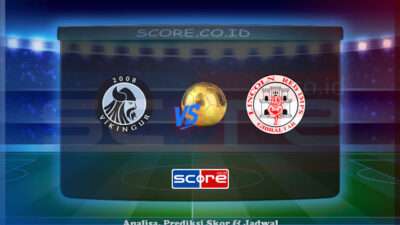 Prediksi Skor Vikingur Gota vs Lincoln Red Imps 9 Juli 2025