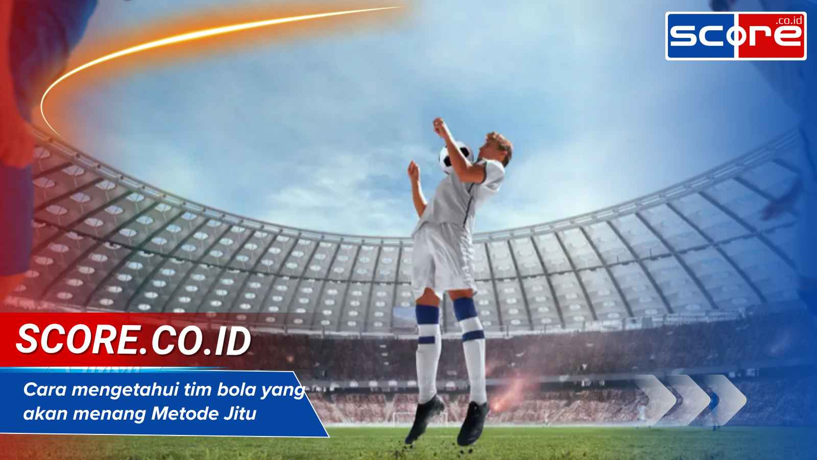 cara mengetahui tim bola yang akan menang