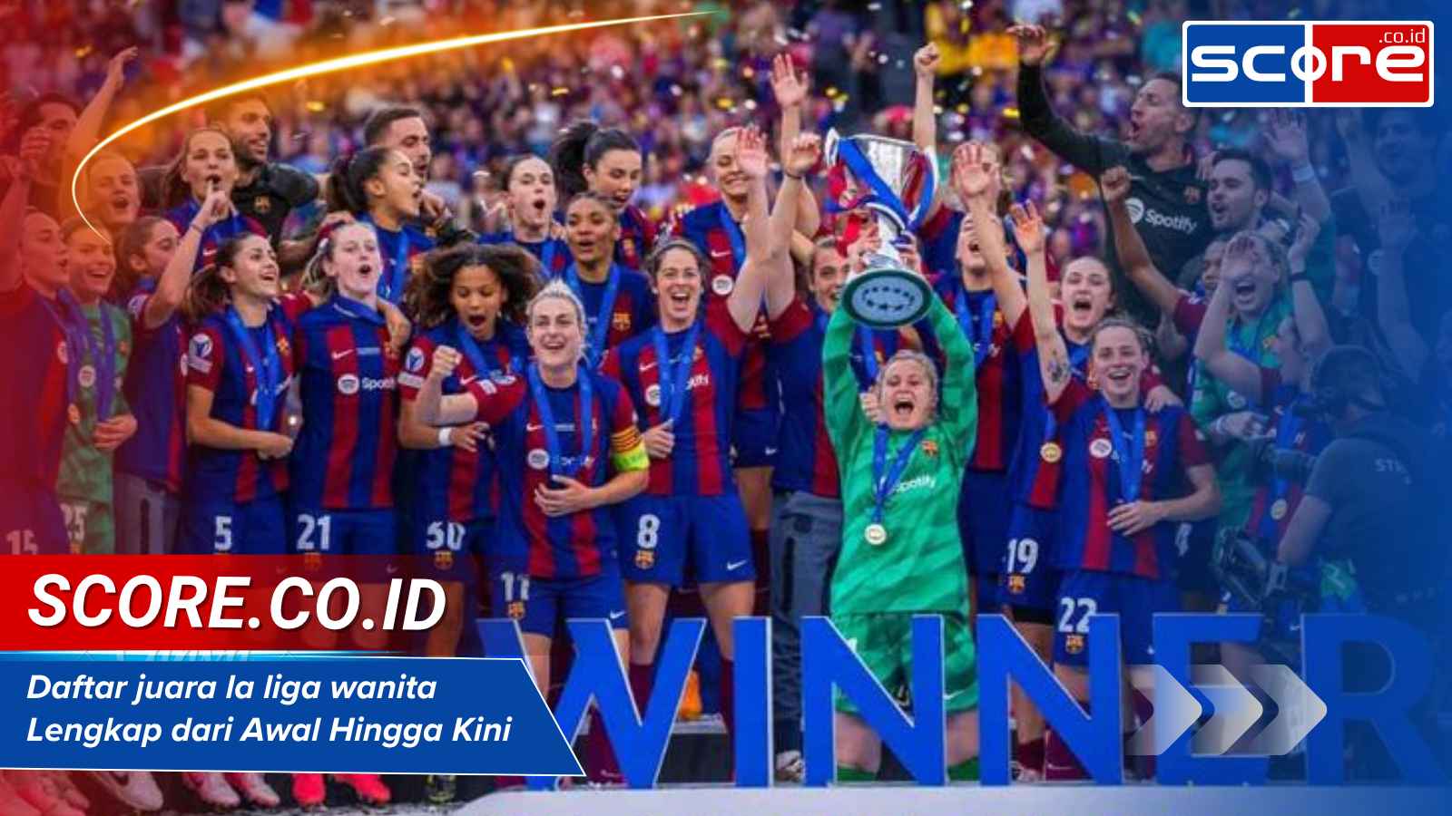 daftar juara la liga wanita