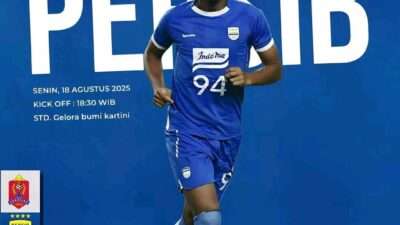 Prediksi Skor Persib vs Persijap Pekan 2 Super League, 17 Agustus 2025