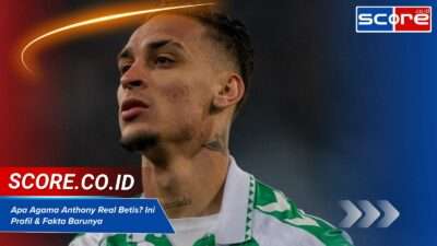 apa agama anthony real betis