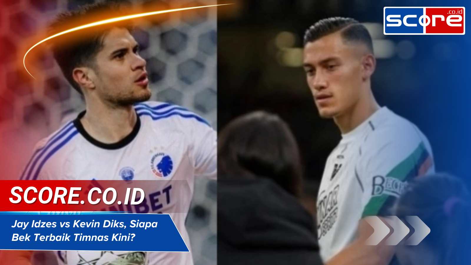 Jay Idzes vs Kevin Diks