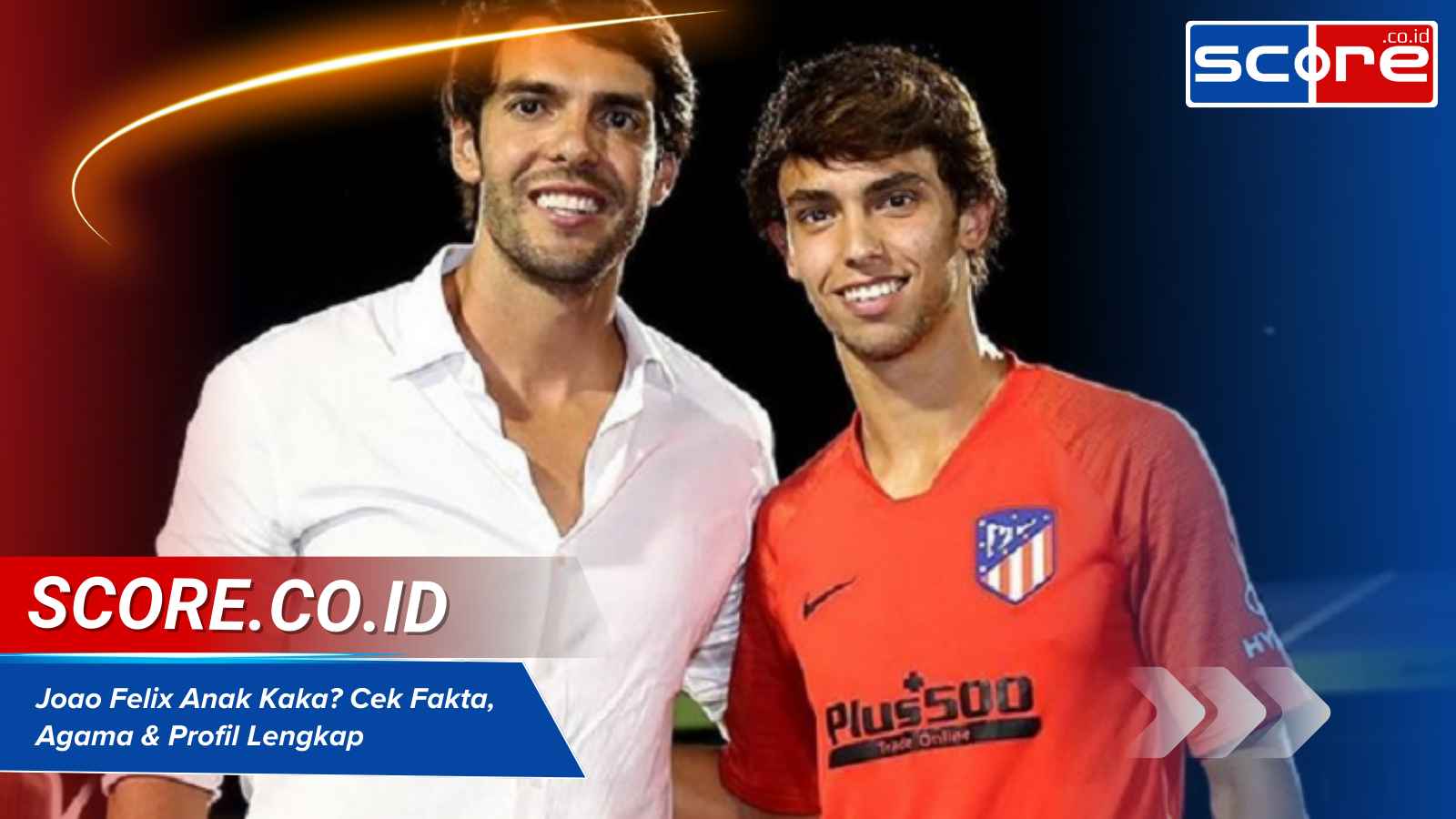 Joao Felix Anak Kaka