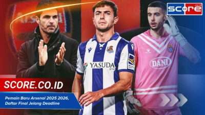 Pemain Baru Arsenal 2025 2026, Daftar Final Jelang Deadline