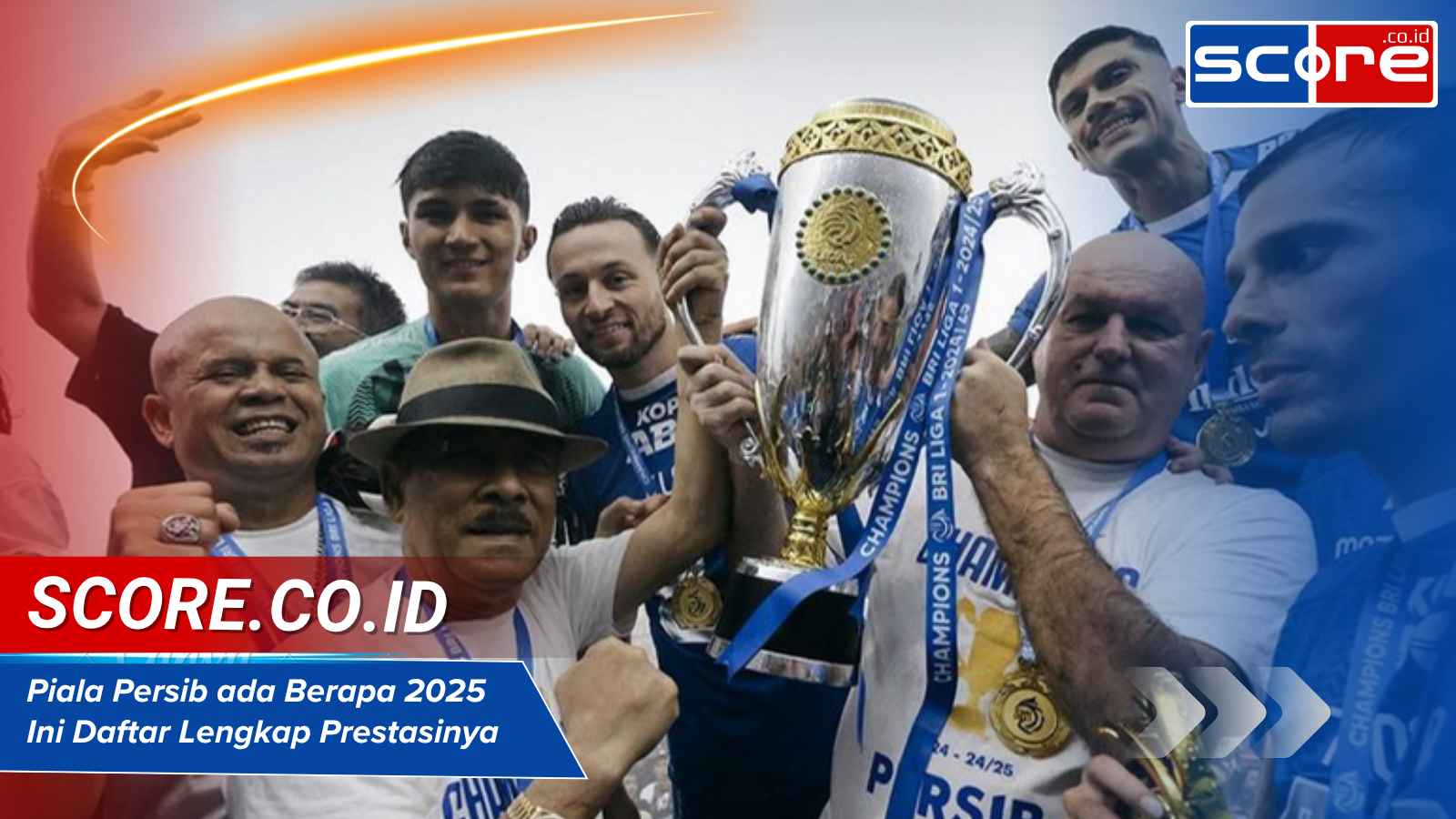Piala Persib ada Berapa 2025