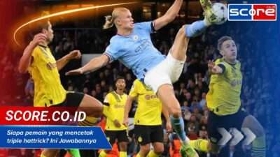 Siapa pemain yang mencetak triple hattrick Ini Jawabannya