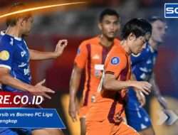 Statistik Persib vs Borneo FC Liga 1 2025 Terlengkap