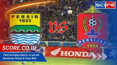 Tiket persijap jepara vs persib bandung Harga & Cara Beli