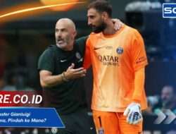 Rumor Transfer Gianluigi Donnarumma, Pindah ke Mana?