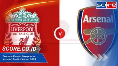 Susunan Pemain Liverpool vs Arsenal
