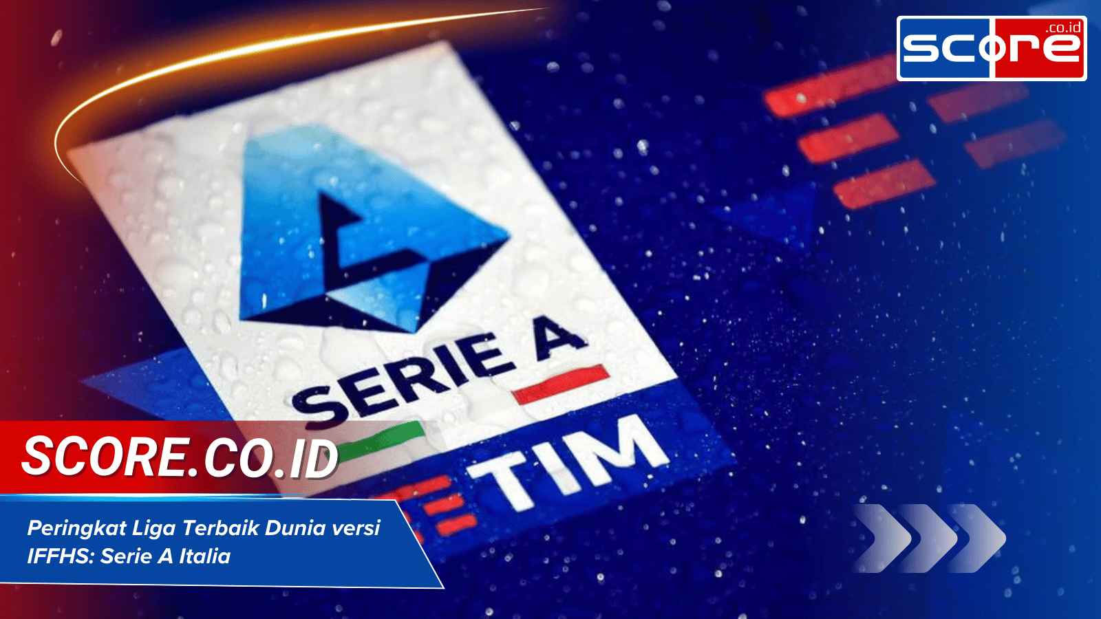 Peringkat Liga Terbaik Dunia versi IFFHS