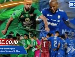 Statistik Pertandingan Persib vs Persebaya H2H Terbaru