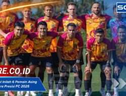 Wajah Baru! Inilah 6 Pemain Asing Bhayangkara Presisi FC 2025/2026