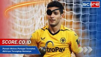 Pemain Wolves Portugal Termahal, Akhirnya Terungkap Namanya