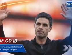 Arsenal Favorit Juara, Arteta Malah Kritik Skuad: “Jangan Lengah!”