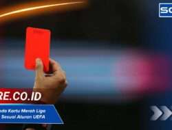 Berapa Denda Kartu Merah Liga Champions Sesuai Aturan UEFA Baru