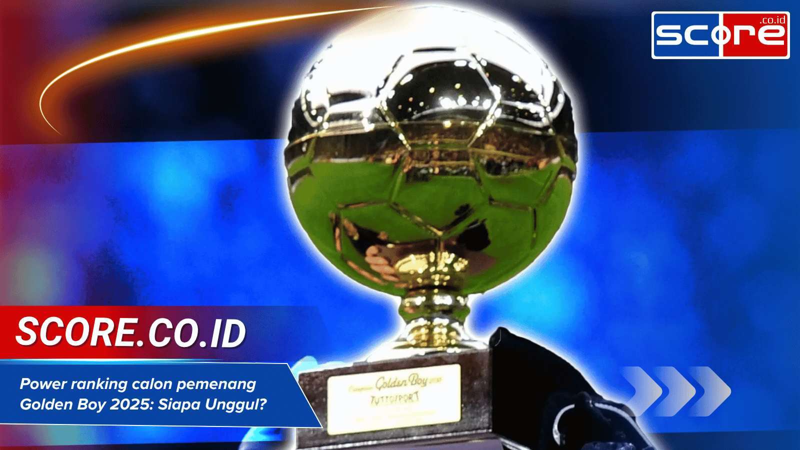 Calon Pemenang Golden Boy 2025