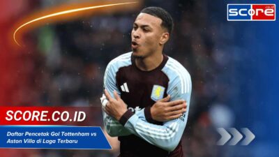 Pencetak Gol Tottenham vs Aston Villa