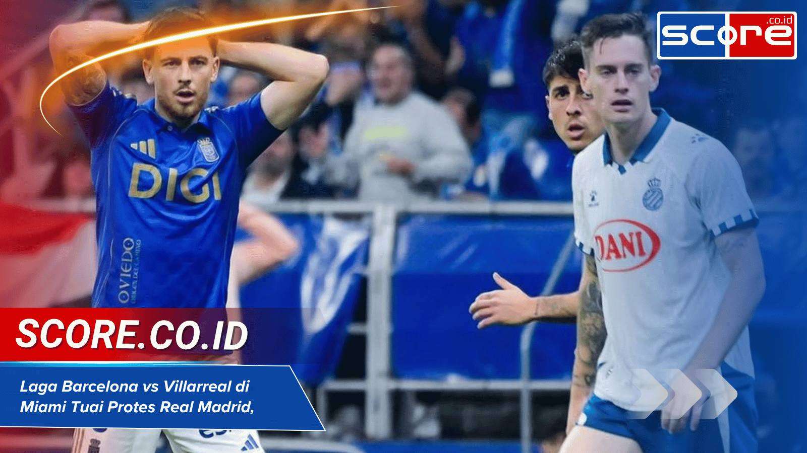 Laga Barcelona vs Villarreal di Miami