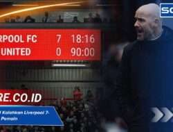 Mengingat Sejarah MU vs Liverpool 7-0: Ini Susunan Pemain Lengkapnya