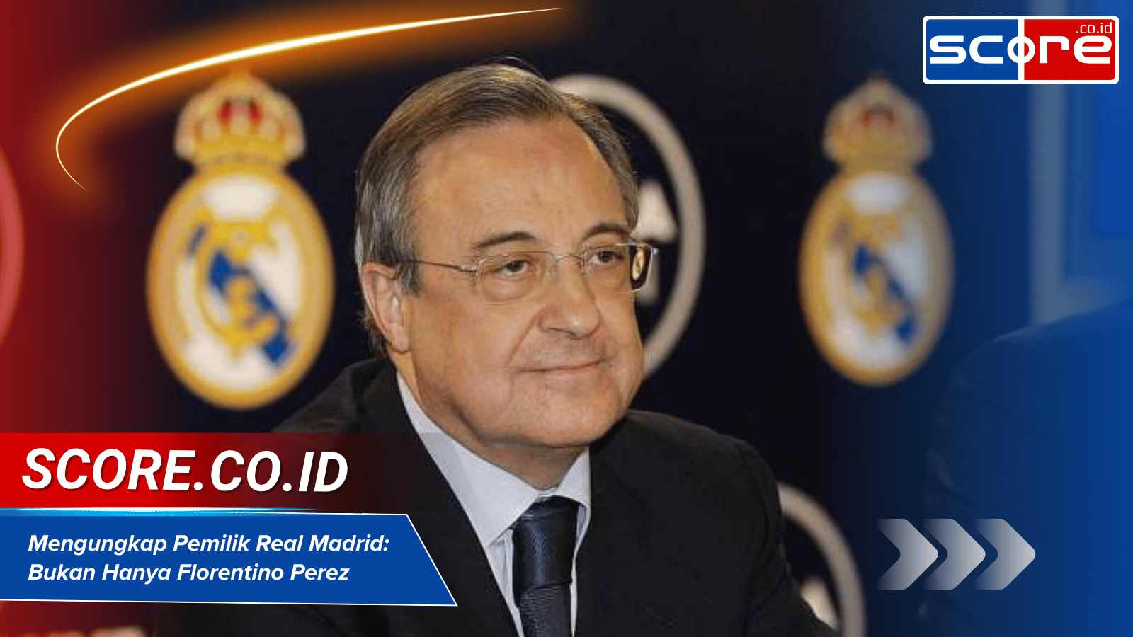 Mengungkap Yang Punya Real Madrid