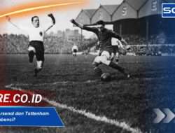 North London Derby: Mengapa Arsenal dan Tottenham Saling Membenci?