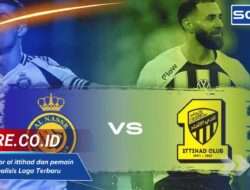 Riwayat skor al ittihad dan pemain bintang: Analisis Laga Terbaru