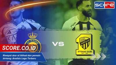 Riwayat skor al ittihad dan pemain bintang: Analisis Laga Terbaru