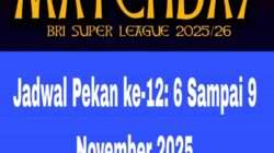 Jadwal Super League Pekan ke-12: 6 Sampai 9 November 2025