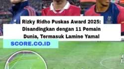 Rizky Ridho Puskas Award 2025: Disandingkan dengan 11 Pemain Dunia, Termasuk Lamine Yamal Rizky Ridho Puskas Award 2025