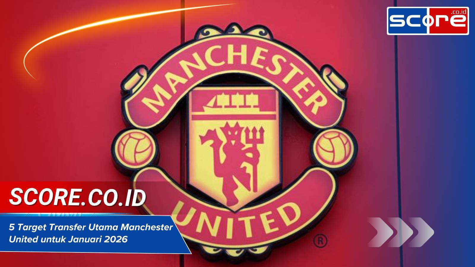 5 Target Transfer Utama Manchester United untuk Januari 2026, Ada Striker