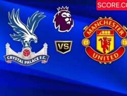 Prediksi Skor Crystal Palace vs MU Laga Penting Bagi Setan Merah, 30 November 2025