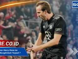 Analisis Rumor Harry Kane ke Barcelona: Mungkinkah Terjadi 2026?