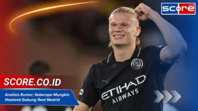 Analisis Rumor: Seberapa Mungkin Haaland Gabung Real Madrid  untuk Gantikan Vinicius Jr?