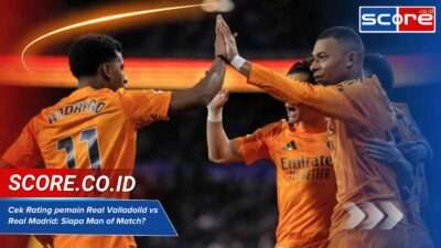 Cek Rating pemain Real Valladolid vs Real Madrid: Siapa Man of Match?