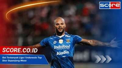 Gol Terbanyak Liga 1 Indonesia Top Skor Sepanjang Masa