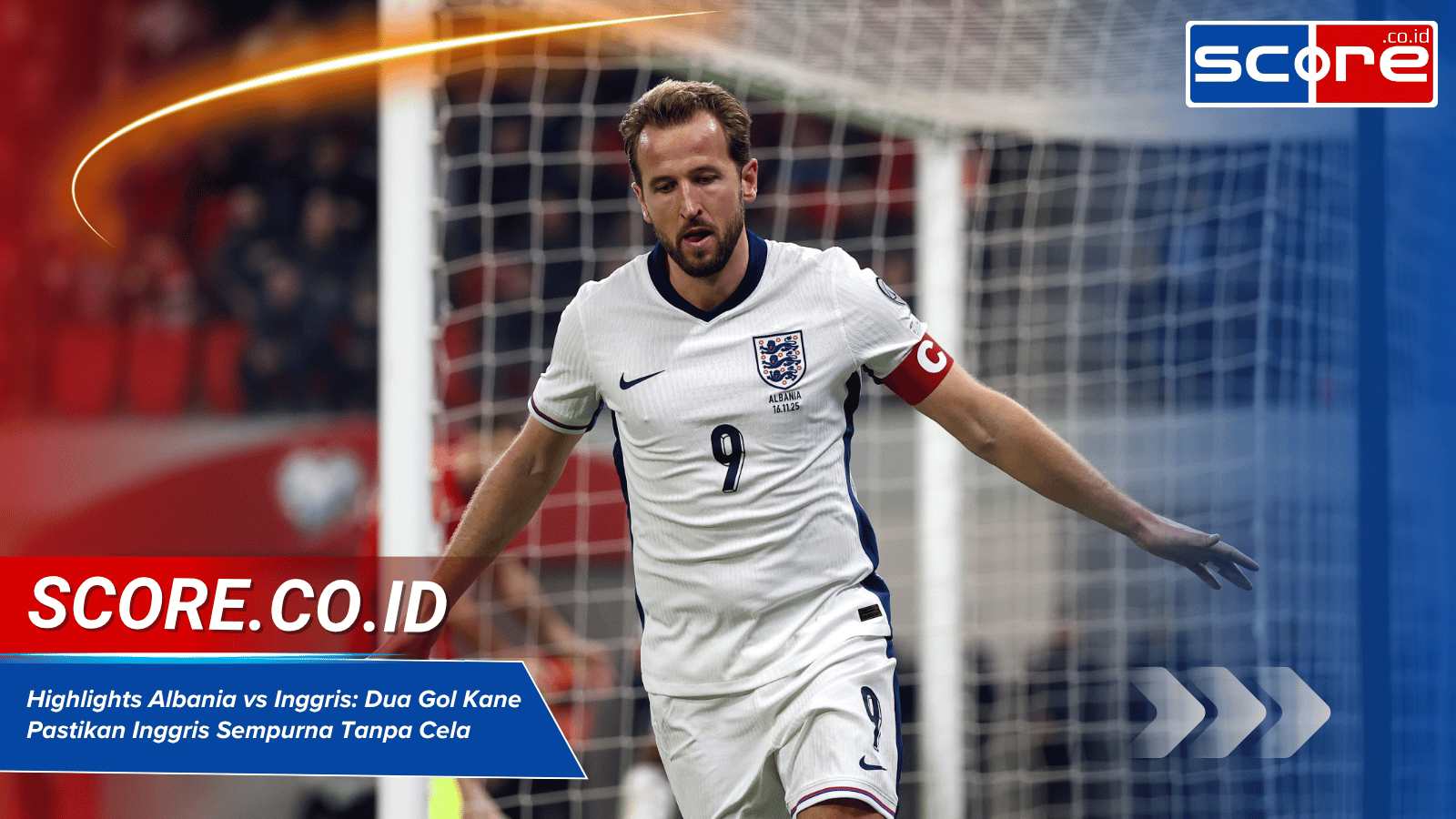 Highlights Albania vs Inggris Dua Gol Kane Pastikan Inggris Sempurna Tanpa Cela