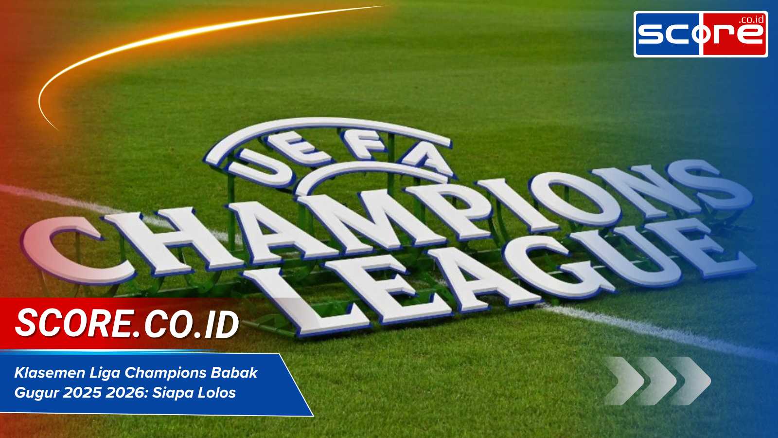 Klasemen Liga Champions Babak Gugur 2025/2026