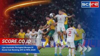 Liga Australia Peringkat Berapa Di Dunia