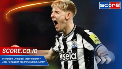 Mengapa Liverpool Incar Gordon? Jadi Pengganti Ideal Mo Salah Nanti?